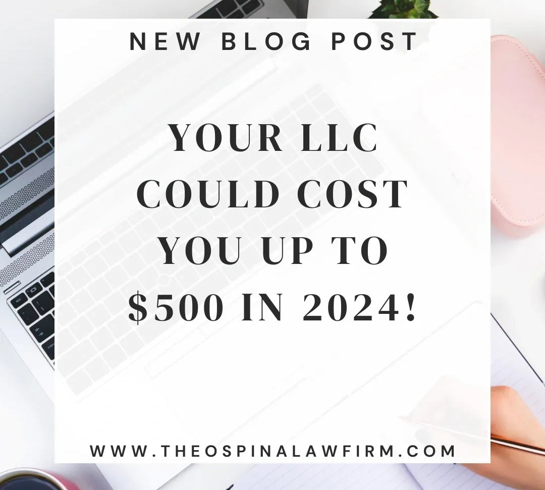 Your LLC Could Cost You Up To $500 in 2024!