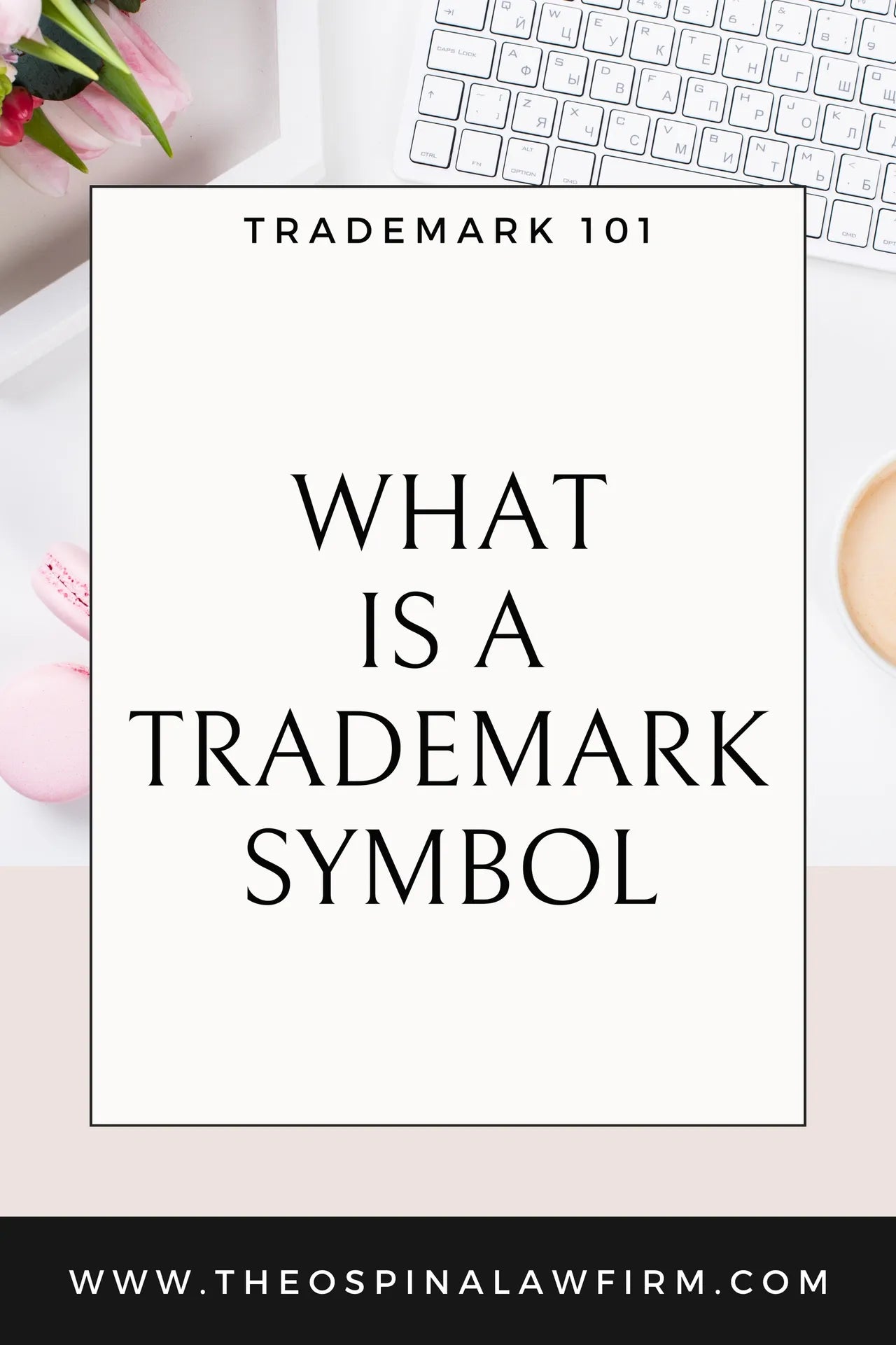 WHAT IS A TRADEMARK SYMBOL